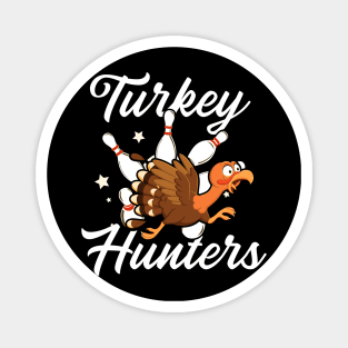 Turkey Hunters Bowling Magnet